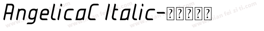AngelicaC Italic字体转换